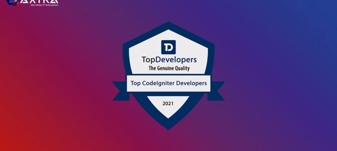 Maxtra Technologies Declared As a Top Codeigniter Company of 2021