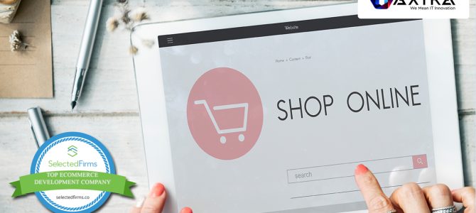 Maxtra Technologies Recognized As A Top E-Commerce Development Company in India By Selected Firms