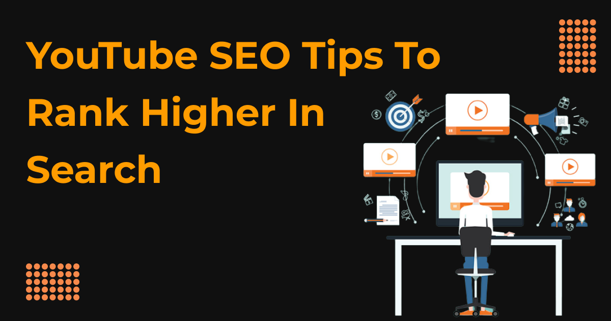 YouTube SEO Tips To Rank Higher In Search | MAXTRA