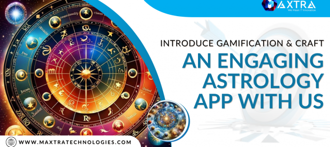 Astrology App Development Company: Transforming Apps with Gamification Astrology App Development Company: Transforming Apps with Gamification