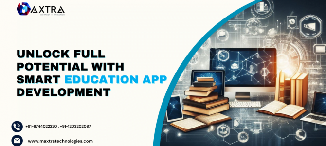 Education App Development Company: Bridging the Gap from Chalkboards to Chatbots 