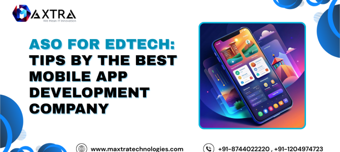 ASO for EdTech: Tips By the Best Mobile App Development Company ASO for EdTech: Tips By the Best Mobile App Development Company