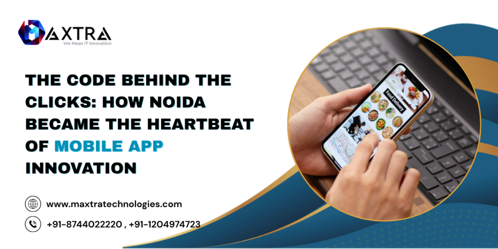 Custom Mobile Application Development Company in Noida